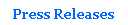 Text Box: Press Releases
